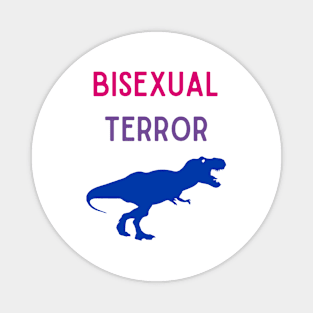 Bisexual Terror 4 Magnet